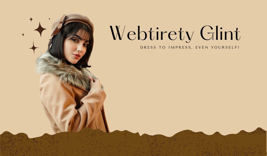 Webtirety Glint - Personalize your style banner