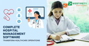 Hospital management Software - System by Webtirety software