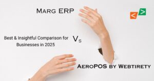 Marg ERP Vs AeroPOS ERP: Powerful Alternative to Marg ERP