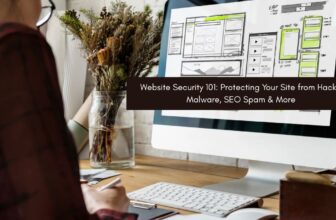 Website Security 101 - Protecting Your Site from Hacks, Malware, SEO Spam & More by Webtirety