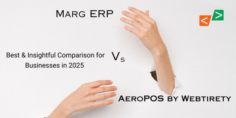 Marg ERP vs AeroPOS ERP