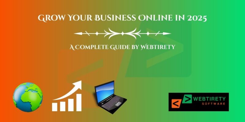 Complete Guide to Growing Your Business Online