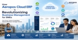 Beyond Basic Billing: How Aeropos Cloud ERP is Revolutionizing Business Management for SMEs