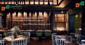 Why Restaurants Still Need Their Own Management System, Even with Swiggy & Zomato