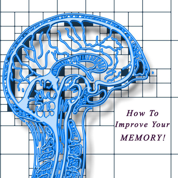 How to Improve your Memory