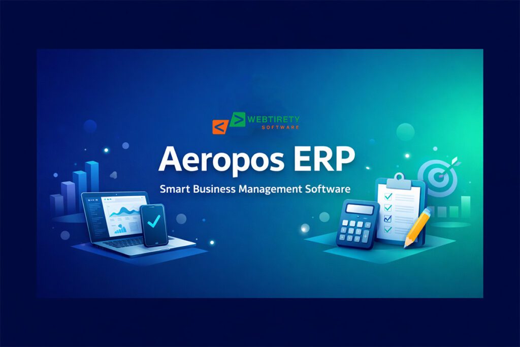 webtirety-aeropos-erp-smart-business-management-software